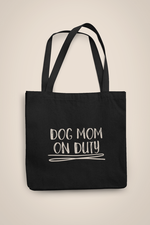 Dog Mom on Duty | Organic Jutebeutel